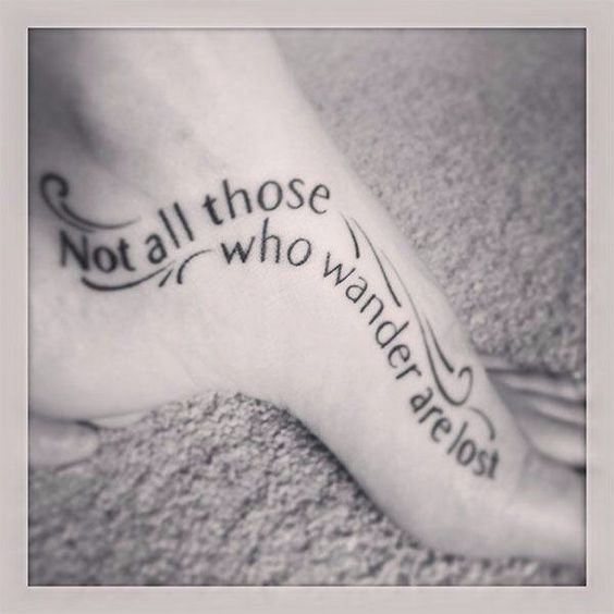 7 Interesting Not All Who Wander Are Lost Tattoo With Timeless Appeal