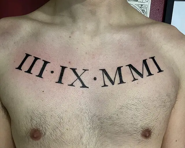 Roman Numerals Chest Tattoo