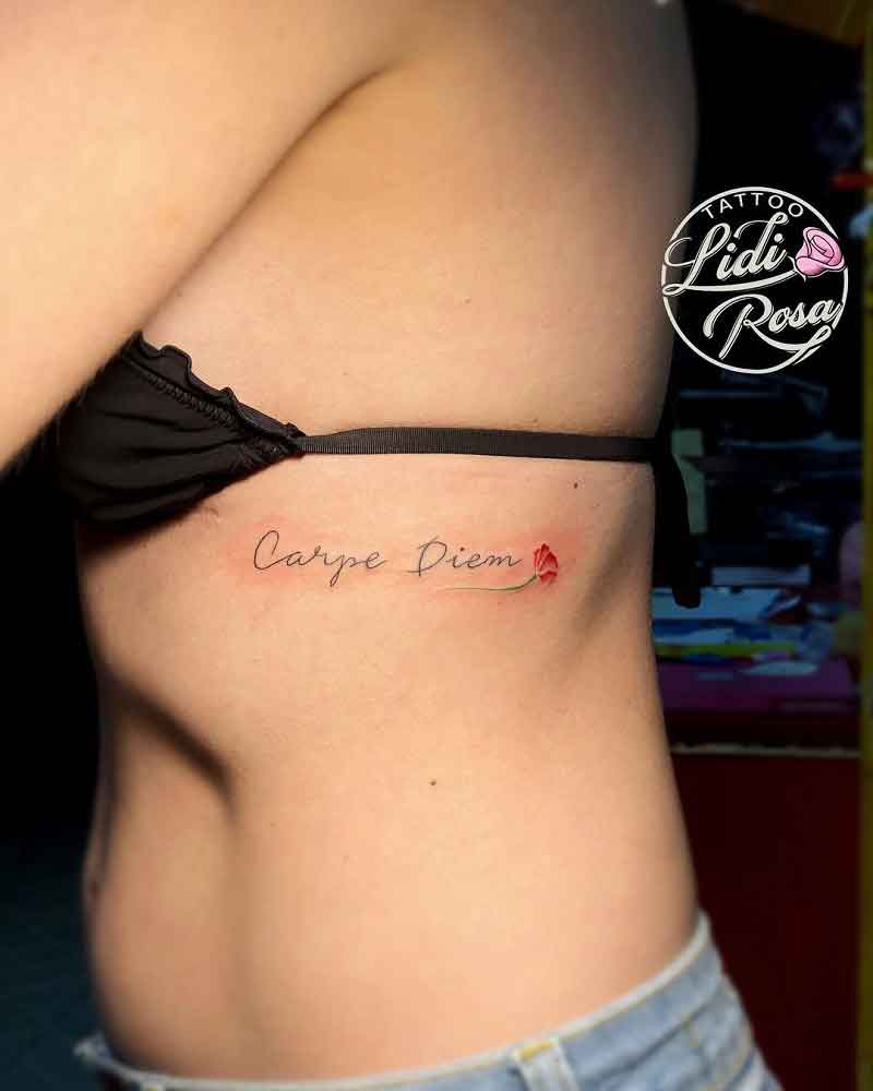 Carpe Diem Side Tattoo 1