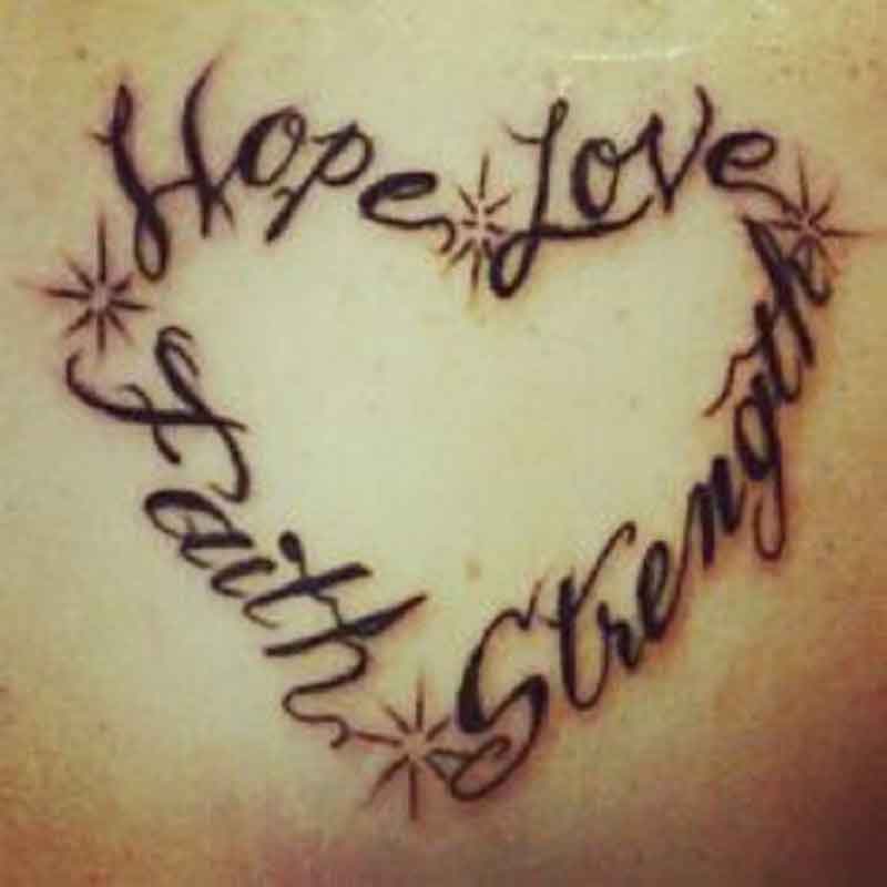 Faith Strength Love Tattoo 1