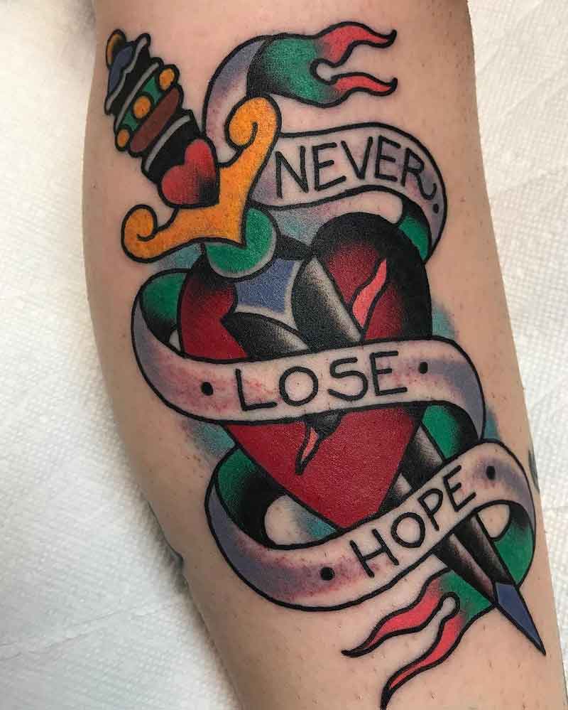 Never Lose Hope Tattoo 6