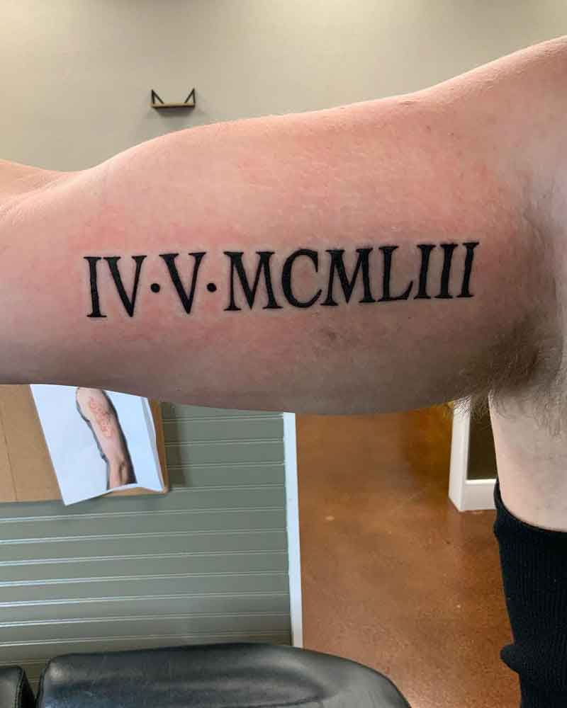 Tattoo uploaded by Royce80sbaby  Healed Roman Numerals  Tattoodo