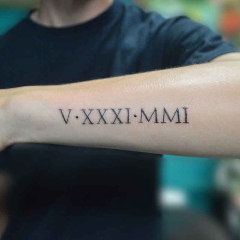 Roman Numeral Birthday Tattoo 3