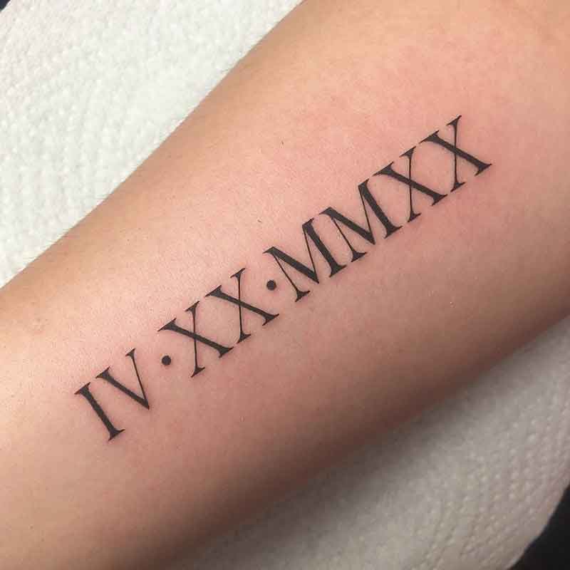 Roman Numeral Date Tattoo 3