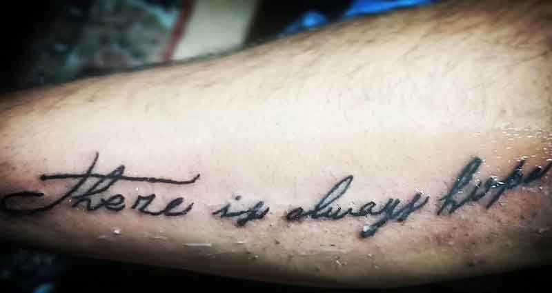There Is Always Hope Tattoo 1