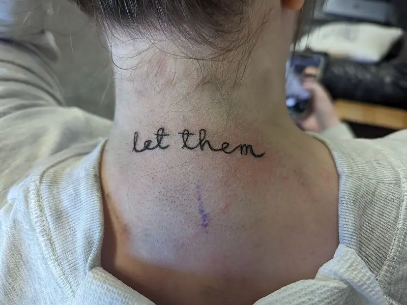 Let Them Poem Tattoo 3